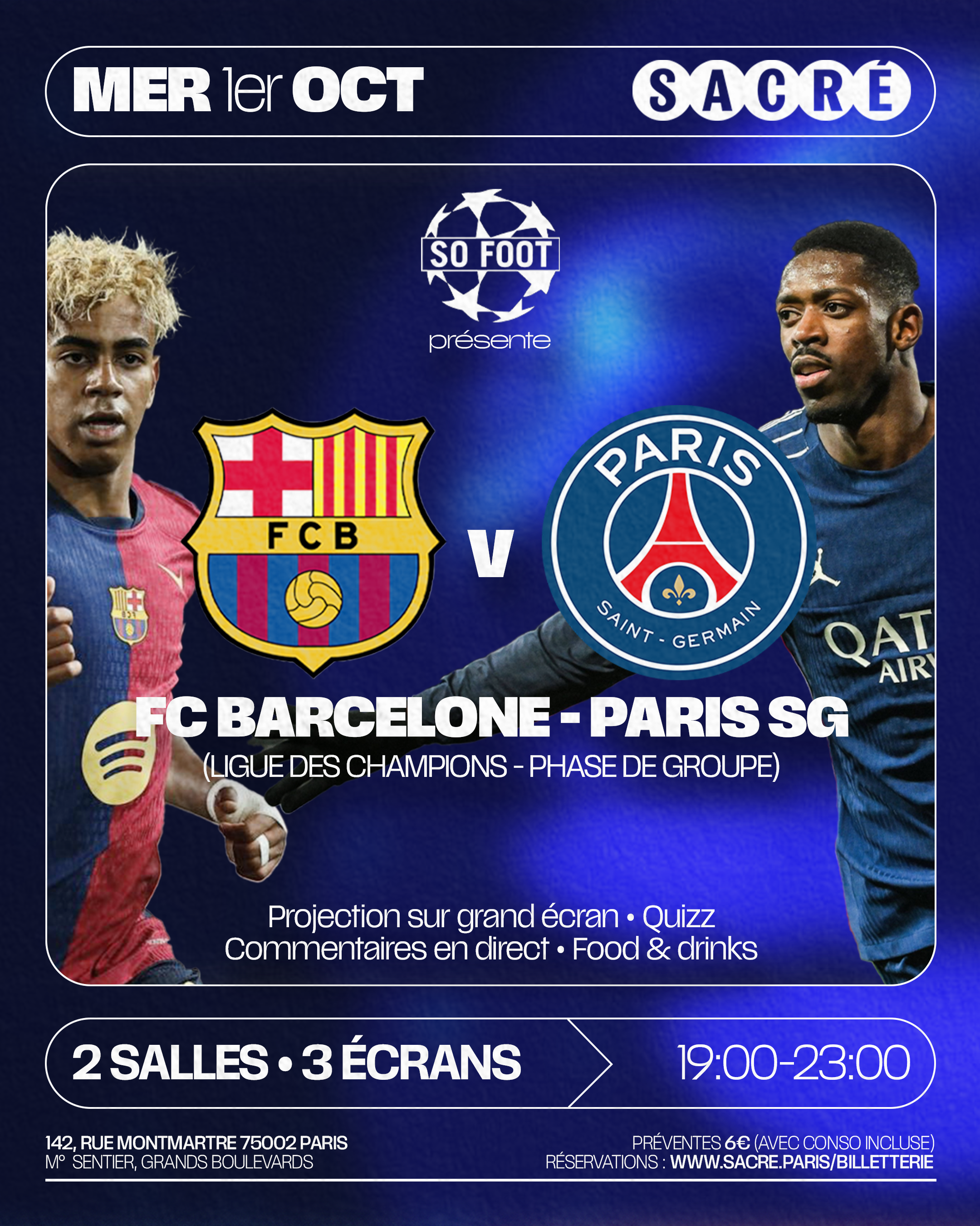 Événement : soirée de projection So Foot au Sacré FC Barcelone - Paris SG le mercredi 1er octobre à partir de 19h