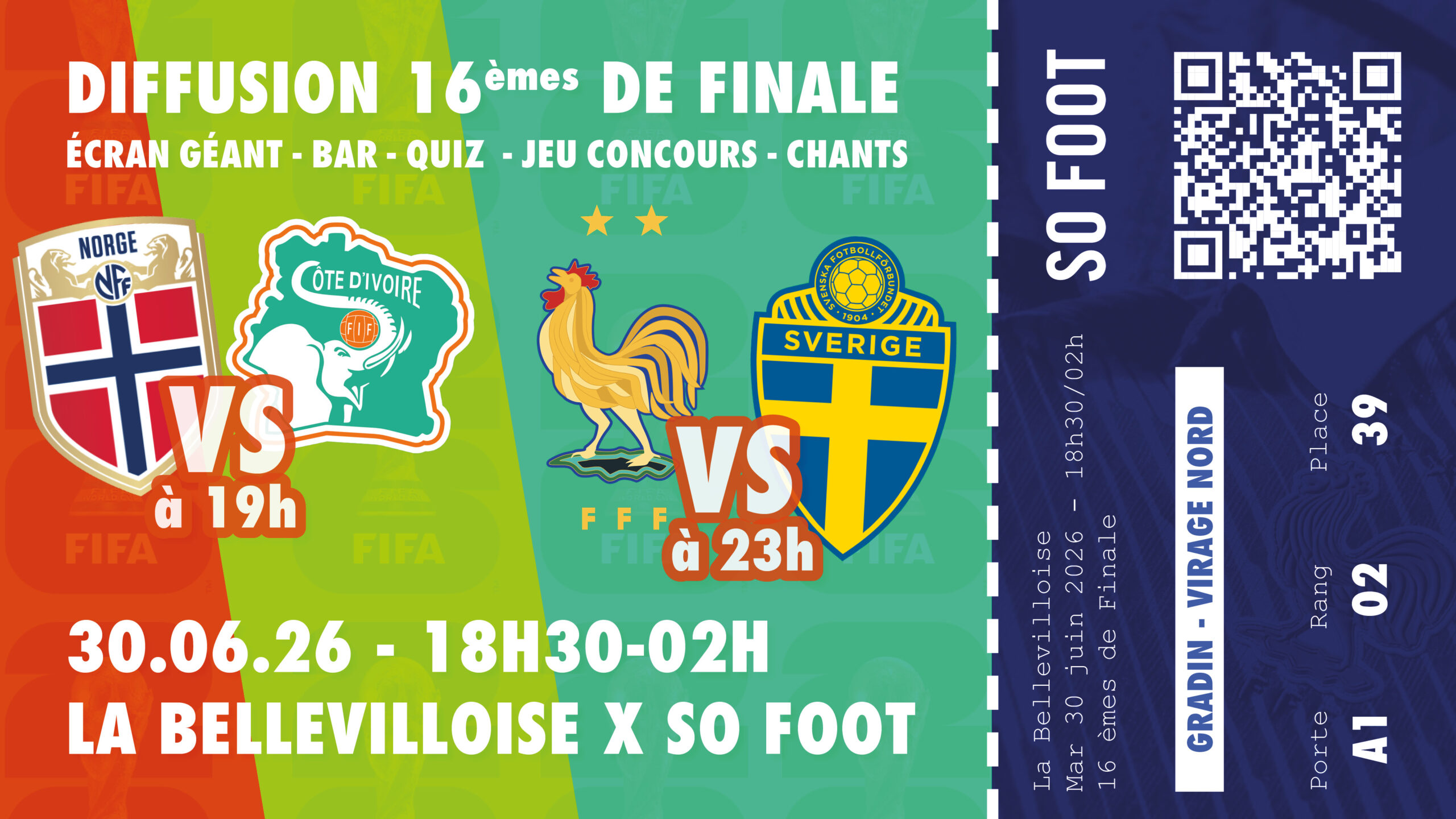 Événement : soirée de projection So Foot pour France - Suède le mardi 30 juin 2026 à la Bellevilloise pour la Coupe du monde à partir de 18h30 avec deux huitièmes de finale